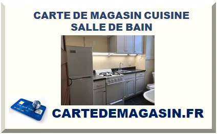 CARTE DE MAGASIN CUISINE SALLE DE BAIN 2026